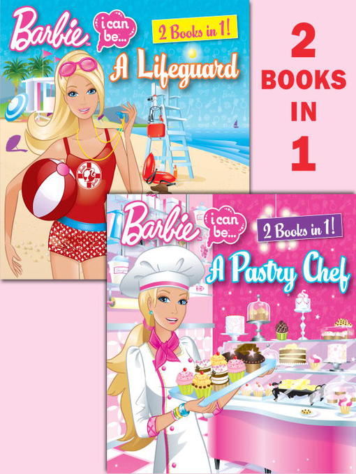 Title details for I Can Be a Pastry Chef/I Can Be a Lifeguard by Freya Woods - Available